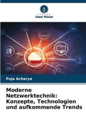 Moderne Netzwerktechnik – Puja Acharya, kirjan kansikuva