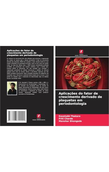 Aplicações do fator de crescimento derivado de plaquetas em periodontologia