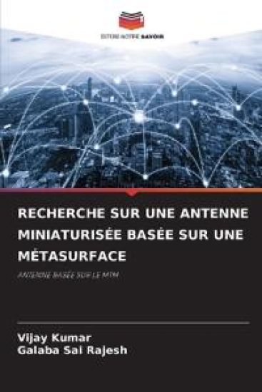 Recherche Sur Une Antenne Miniaturisée Basée Sur Une Métasurface – Vijay Kumar, kirjan kansikuva