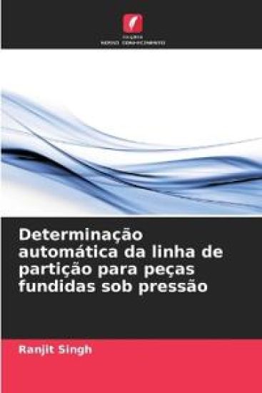 Determinação automática da linha de partição para peças fundidas sob pressão