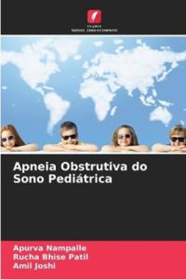 Apneia Obstrutiva do Sono Pediátrica