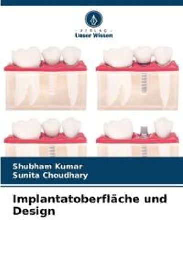 Implantatoberfläche und Design