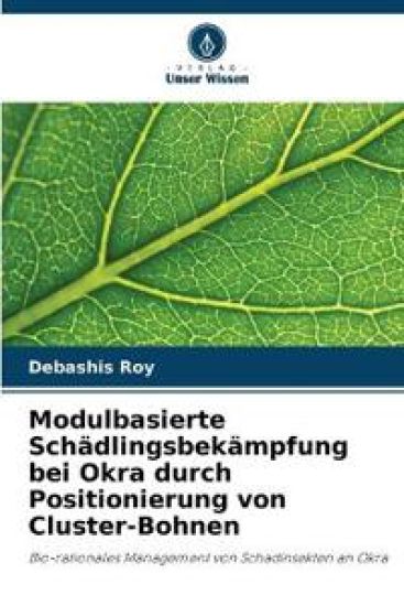 Modulbasierte Schädlingsbekämpfung bei Okra durch Positionierung von Cluster-Bohnen