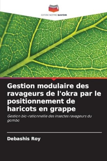 Gestion modulaire des ravageurs de l'okra par le positionnement de haricots en grappe