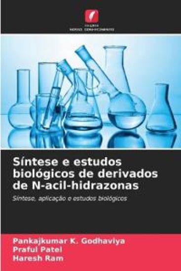 Síntese e estudos biológicos de derivados de N-acil-hidrazonas