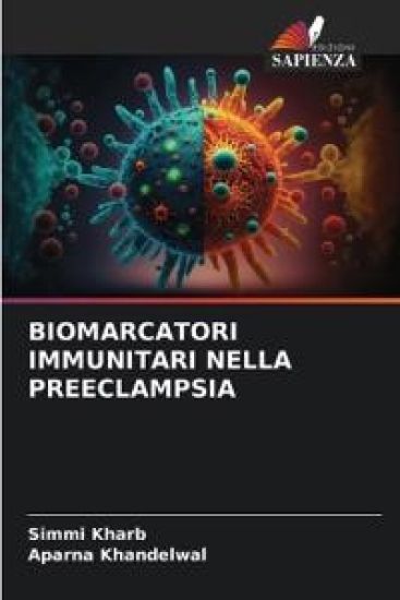 Biomarcatori Immunitari Nella Preeclampsia