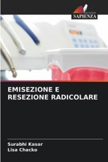 Emisezione E Resezione Radicolare