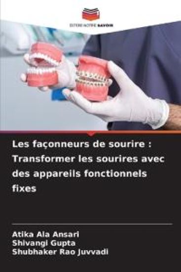 Les façonneurs de sourire