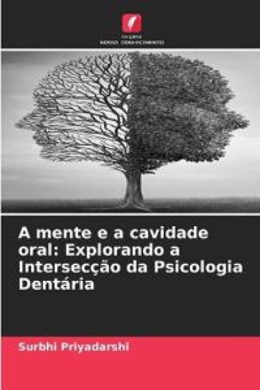 A mente e a cavidade oral