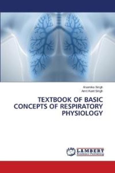 Textbook of Basic Concepts of Respiratory Physiology