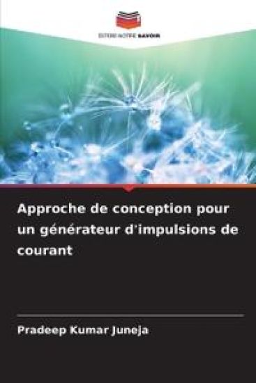 Approche de conception pour un générateur d'impulsions de courant