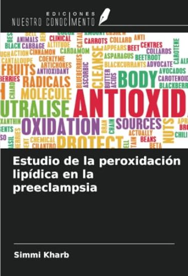 Estudio de la peroxidación lipídica en la preeclampsia