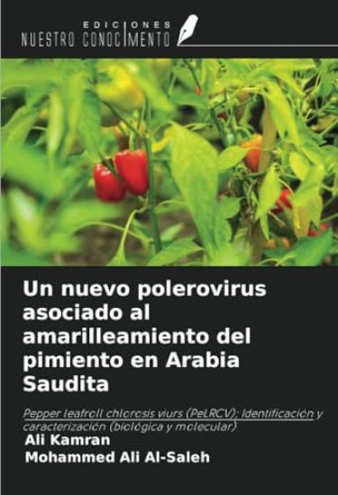 Un nuevo polerovirus asociado al amarilleamiento del pimiento en Arabia Saudita