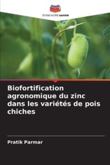 Biofortification agronomique du zinc dans les variétés de pois chiches