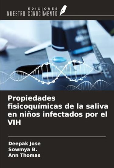 Propiedades fisicoquímicas de la saliva en niños infectados por el VIH
