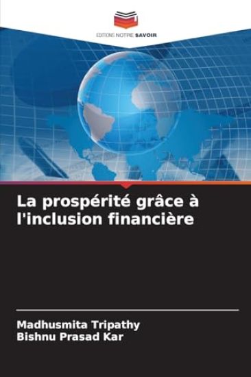 La prospérité grâce à l'inclusion financière