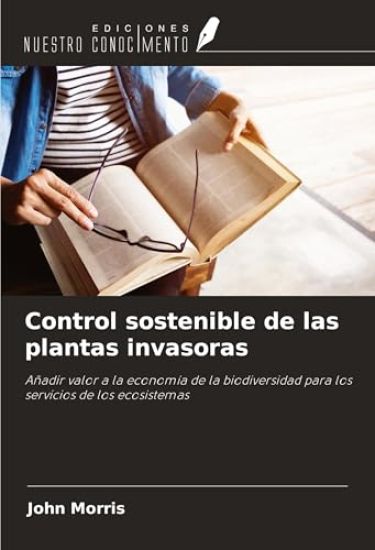 Control sostenible de las plantas invasoras