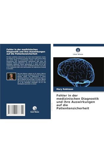 Fehler in der medizinischen Diagnostik und ihre Auswirkungen auf die Patientensicherheit