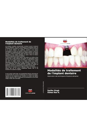 Modalités de traitement de l'implant dentaire