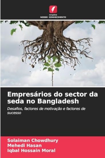 Empresários do sector da seda no Bangladesh