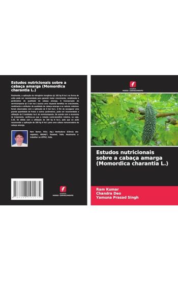 Estudos nutricionais sobre a cabaça amarga (Momordica charantia L.)
