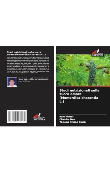 Studi nutrizionali sulla zucca amara (Momordica charantia L.)