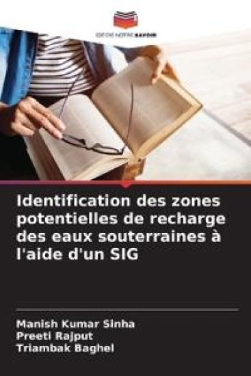 Identification des zones potentielles de recharge des eaux souterraines à l'aide d'un SIG