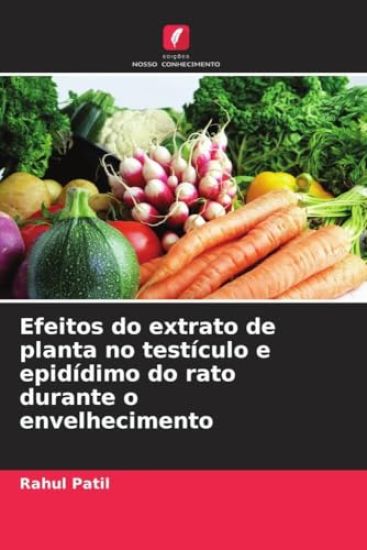 Efeitos do extrato de planta no testículo e epidídimo do rato durante o envelhecimento