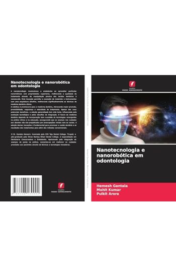 Nanotecnologia e nanorobótica em odontologia
