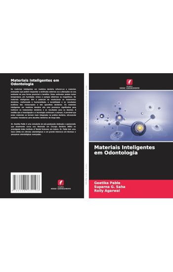 Materiais Inteligentes em Odontologia – Geetika Pable, kirjan kansikuva