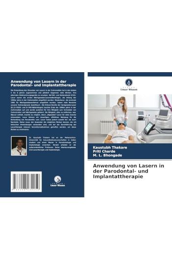 Anwendung von Lasern in der Parodontal- und Implantattherapie
