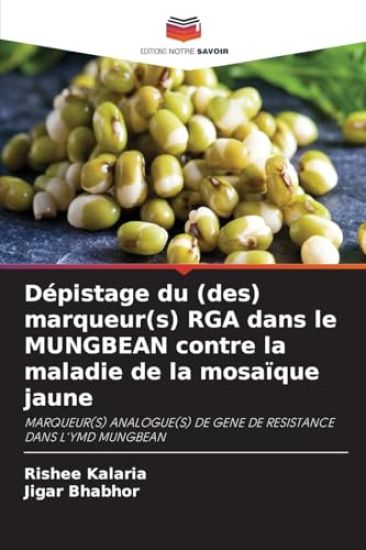 Dépistage du (des) marqueur(s) RGA dans le MUNGBEAN contre la maladie de la mosaïque jaune