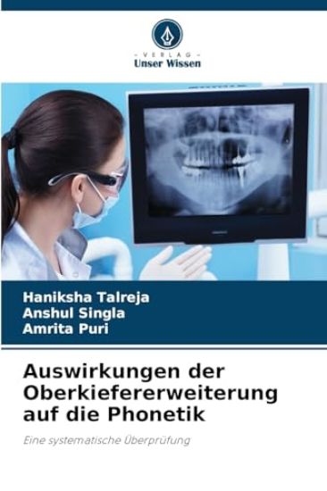 Auswirkungen der Oberkiefererweiterung auf die Phonetik