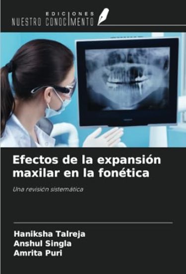 Efectos de la expansión maxilar en la fonética