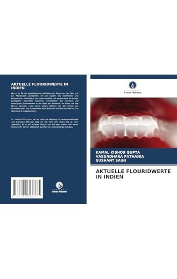 Aktuelle Flouridwerte in Indien – Kamal Kishor Gupta, kirjan kansikuva