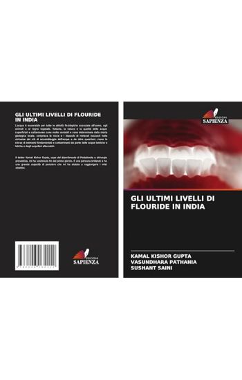 Gli Ultimi Livelli Di Flouride in India – Kamal Kishor Gupta, kirjan kansikuva