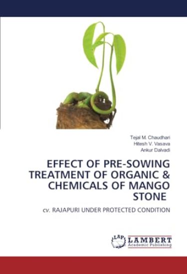 Effect of Pre-Sowing Treatment of Organic & Chemicals of Mango Stone