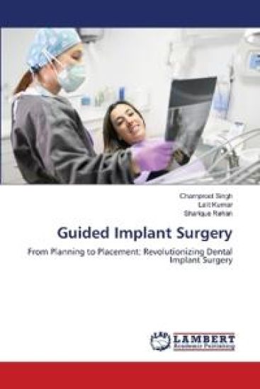 Guided Implant Surgery – Charnpreet Singh, kirjan kansikuva