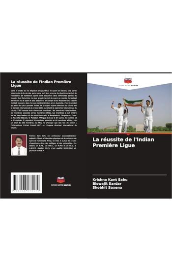 La réussite de l'Indian Première Ligue