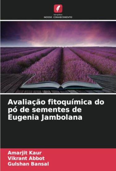 Avaliação fitoquímica do pó de sementes de Eugenia Jambolana