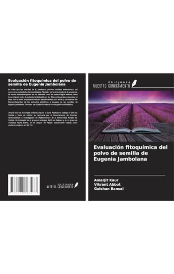Evaluación fitoquímica del polvo de semilla de Eugenia Jambolana
