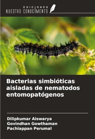 Bacterias simbióticas aisladas de nematodos entomopatógenos