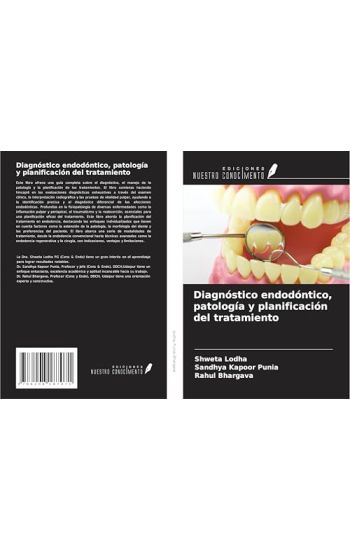Diagnóstico endodóntico, patología y planificación del tratamiento