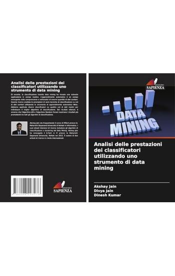Analisi delle prestazioni dei classificatori utilizzando uno strumento di data mining