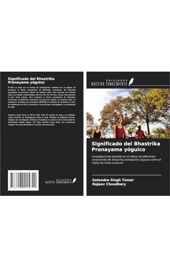 Significado del Bhastrika Pranayama yóguico
