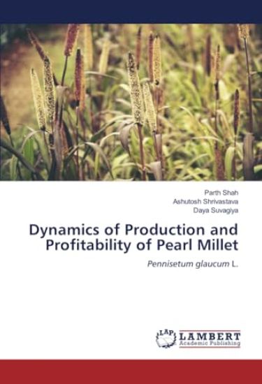 Dynamics of Production and Profitability of Pearl Millet