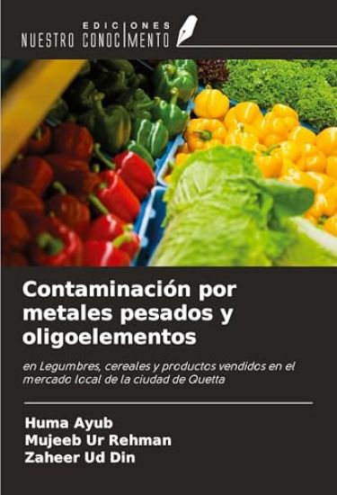 Contaminación por metales pesados y oligoelementos