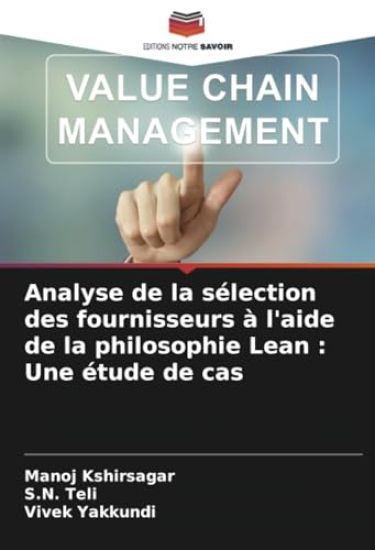 Analyse de la sélection des fournisseurs à l'aide de la philosophie Lean