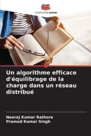 Un algorithme efficace d'équilibrage de la charge dans un réseau distribué
