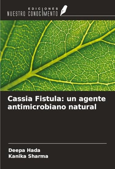 Cassia Fistula: un agente antimicrobiano natural